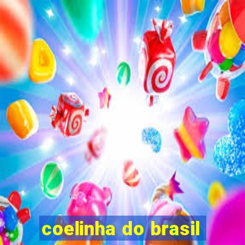 coelinha do brasil